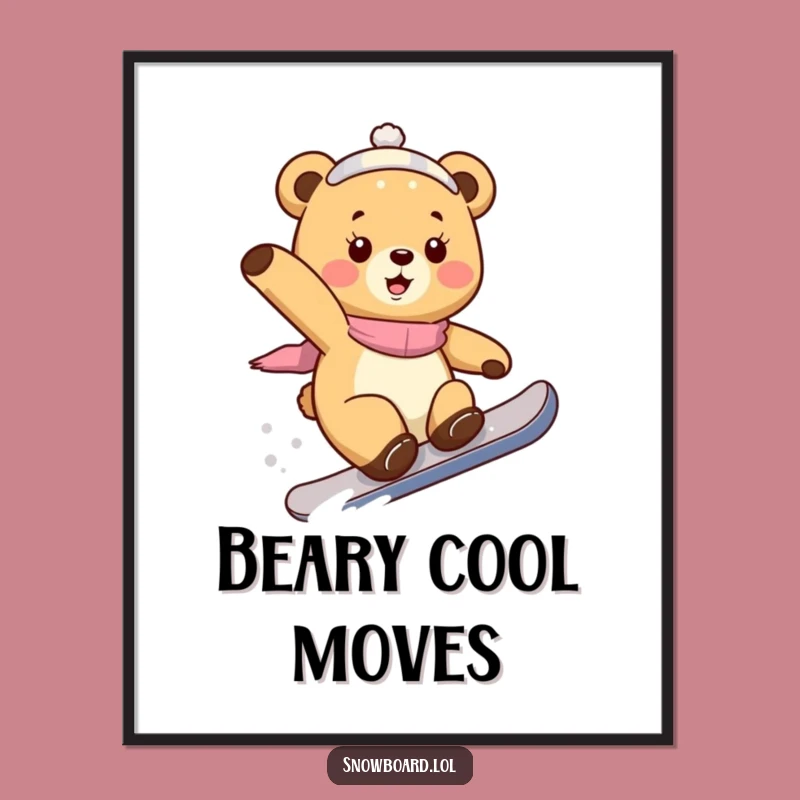 Funny Bear Cub Snowboarding Poster: Wild Winter Sports Art Gift