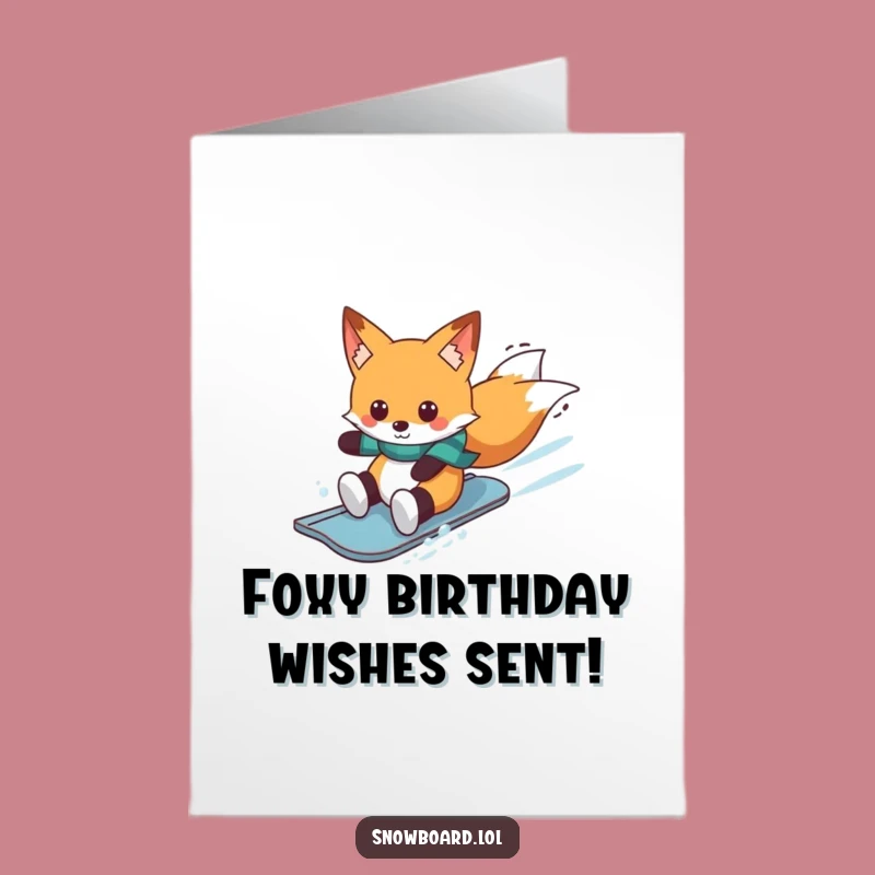 Free Printable Birthday Card: Snowboarding Fox - Funny Downloadable Winter Gift