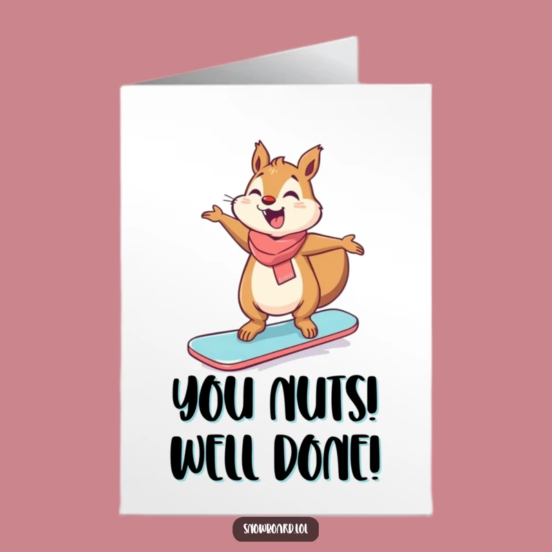 Free Printable Squirrel Snowboarder Congrats Card: Giggling Balance Downloadable Gift