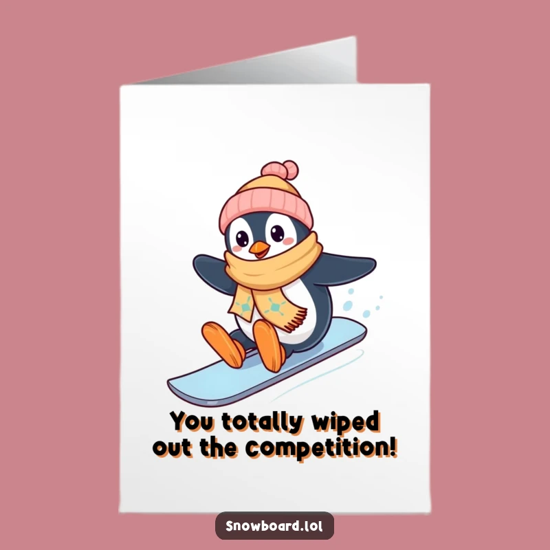 Free Printable Congratulations Card: Snowboarding Penguin - Funny Downloadable Winter Gift