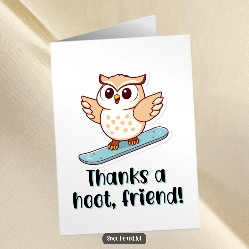 Funny Free Printable Thank You Card: Grateful owl on a snowboard, sending thanks with a smile.